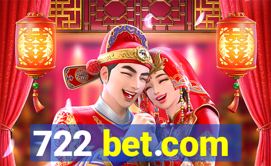 722 bet.com